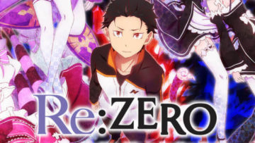 Re Zero Kara Hajimeru Isekai Seikatsu  Re Zero – Starting Life in Another World